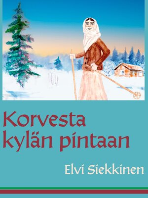 cover image of Korvesta kylän pintaan